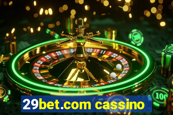 29bet.com cassino